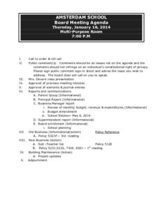 AMSTERDAM SCHOOL Board Meeting Agenda Thursday, January 16, 2014 Multi-Purpose Room 7:00 P.M.