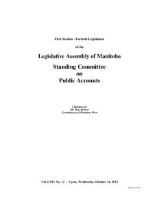 First Session - Fortieth Legislature of the Legislative Assembly of Manitoba  Standing Committee