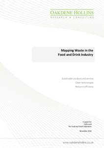 Mapping Waste in the Food and Drink Industry A report for Defra and The Food and Drink Federation