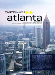 TASTEMAKERS  atlanta photo by kellie sliwa