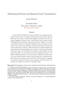 Multinational Firms and Business Cycle Transmission∗ Dominik Menno †  Job Market Paper