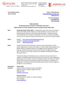 Center for American Women and Politics Rutgers, The State University of New Jersey 191 Ryders Lane New Brunswick, New Jersey[removed]www.cawp.rutgers.edu
