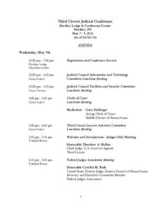 Third Circuit Judicial Conference Hershey Lodge & Conference Center Hershey, PA May 7 - 9, 2014 (As of[removed]AGENDA