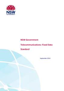 NSW Government Telecommunications: Fixed Data Standard September 2014