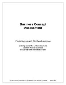 Business Concept Assessment Frank Moyes and Stephen Lawrence Deming Center for Entrepreneurship Leeds School of Business