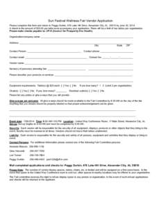 Sun Festival Wellness Fair Vendor Application Please complete this form and return to Peggy Durbin, 478 Lake Hill Drive, Alexander City, AL[removed]by June 30, 2014. A check in the amount of $25.00 per table must accompany