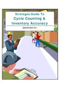 Strategos Guide To  Cycle Counting & Inventory Accuracy Quarterman Lee