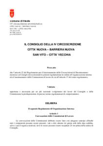 comune di trieste IVa circoscrizione amministrativa città nuova – barriera nuova san vito – città vecchia via Locchi 23 tel