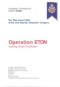 Lancashire Constabulary Eastern Division The Tilley Award 2003 Crime and Disorder Reduction Category