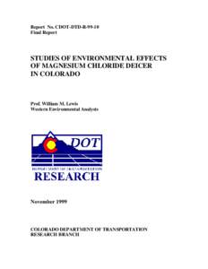 Report No. CDOT-DTD-R[removed]Final Report STUDIES OF ENVIRONMENTAL EFFECTS OF MAGNESIUM CHLORIDE DEICER IN COLORADO