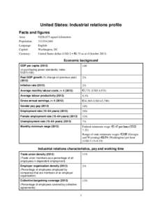 United States: Industrial relations profile Facts and figures Area: Population: Language: Capital: