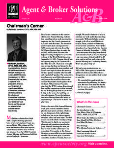 Agent & Broker Solutions Number 5 Volume 19  Chairman’s Corner