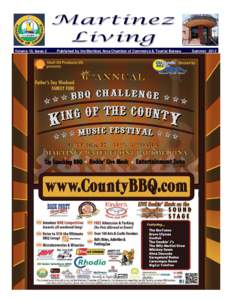 Volume 10, Issue 2  Published by the Martinez Area Chamber of Commerce & Tourist Bureau Summer 2012