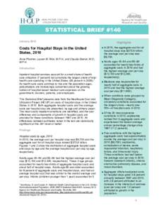 Costs for Hospital Stays in the United States, 2010