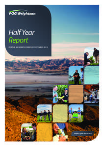 Half Year Report FOR THE SIX MONTHS ENDED 31 DECEMBER 2013 Helping grow the country