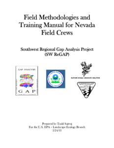 Field Methodologies and Training Manual for Nevada Field Crews