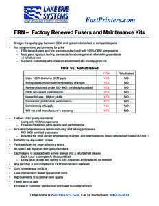 COMPUTING AND PRINTER SOLUTIONS  FastPrinters.com FRN – Factory Renewed Fusers and Maintenance Kits •