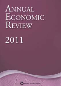 c  ANNUAL ECONOMIC REVIEW 2011  This report covers developments in the domestic economy during 2011 and presents an