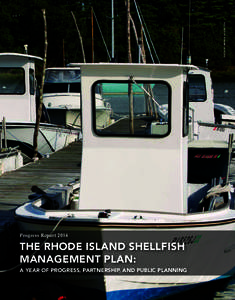 photo by monica allard cox  Progress Report 2014 THE RHODE ISLAND SHELLFISH MANAGEMENT PLAN: