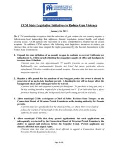 Microsoft Word - CCM Legislative Initiatives to Reduce Gun Violence _2_ _1_.docx