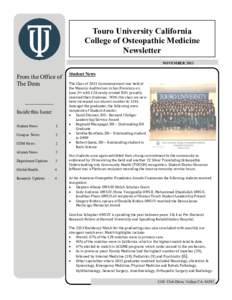 Touro College / Osteopathy / Manipulative therapy / Osteopathic medicine in the United States / Touro University California / College of Osteopathic Medicine of the Pacific / The DO / Pacific Northwest University of Health Sciences / JAOA - The Journal of the American Osteopathic Association / Medicine / Medical education in the United States / Osteopathic medicine