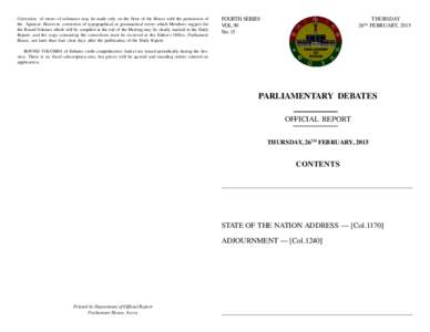 Correction of errors of substance may be made only on the floor of the House with the permission of the Speaker. However, correction of typographical or grammatical errors which Members suggest for the Bound Volumes whic