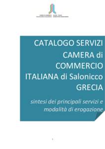 CATALOGO SERVIZI CAMERA di COMMERCIO ITALIANA di Salonicco GRECIA sintesi dei principali servizi e