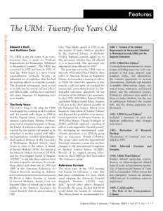 Features  This archived document is no longer current. The current document is available at www.icmje.org. The URM: Twenty-five Years Old Edward J Huth