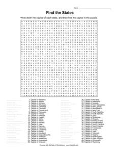 Name ______________________________________  Find the States Write down the capital of each state, and then find the capital in the puzzle. B G