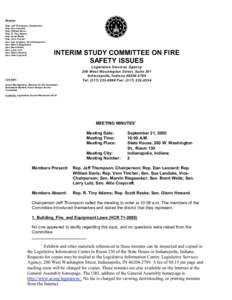 Members Rep. Jeff Thompson, Chairperson Rep. Dan Leonard Rep. William Davis Rep. R. Tiny Adams Rep. Scott Reske