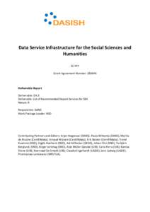 Data Service Infrastructure for the Social Sciences and Humanities EC FP7 Grant Agreement Number: Deliverable Report