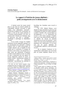 Regards sociologiques, n°32, 2006, ppChristian Papinot Université de Bretagne Occidentale : Atelier de Recherche Sociologique  Le rapport à l’intérim des jeunes diplômés :