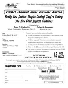 Pima County Bar Association Continuing Legal Education 177 N. Church Ave., Suite #101, Tucson, AZ[removed]Tele: [removed]FAX: [removed]Presented by