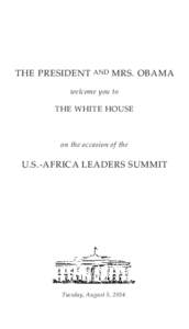 THE PRESIDENT AND MRS. OBAMA welcome you to THE WHITE HOUSE  on the occasion of the