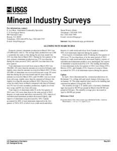 Mineral Industry Surveys For information, contact: E. Lee Bray, Aluminum Commodity Specialist U.S. Geological Survey 989 National Center Reston, VA 20192