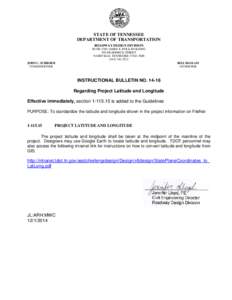 STATE OF TENNESSEE DEPARTMENT OF TRANSPORTATION ROADWAY DESIGN DIVISION SUITE 1300 JAMES K. POLK BUILDING 505 DEADERICK STREET NASHVILLE, TENNESSEE[removed]