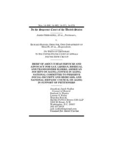 Nos, 14-562, 14-571, In the Supreme Court of the United States ___________ JAMES OBERGEFELL, ET AL., Petitioners, v.