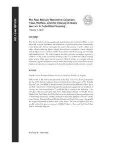 UCLA LAW REVIEW  The New Racially Restrictive Covenant: Race, Welfare, and the Policing of Black Women in Subsidized Housing Priscilla A. Ocen