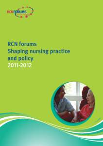 Place of birth missing / Royal College of Nursing / Nursing in the United Kingdom / Nurse practitioner / Director of nursing / Peter Carter / Andrea Spyropoulos / Nursing / Health / Year of birth missing