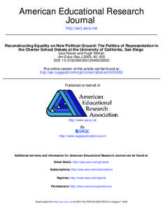 American Educational Research Journal http://aerj.aera.net Reconstructing Equality on New Political Ground: The Politics of Representation in the Charter School Debate at the University of California, San Diego