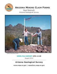 Arizona Mining Claim Forms Nyal Niemuth Arizona Geological Survey  Staking a mining claim in Arizona.