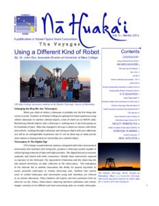 A publication of Hawai‘i Space Grant Consortium  T h e Vol. 5 • Winter 2012