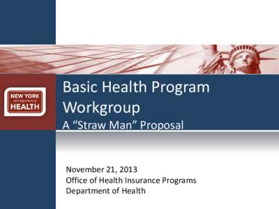 Basic Health Program Workgroup, A 