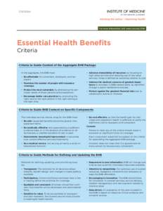 CRITERIA  For more information visit www.iom.edu/EHB Essential Health Benefits Criteria