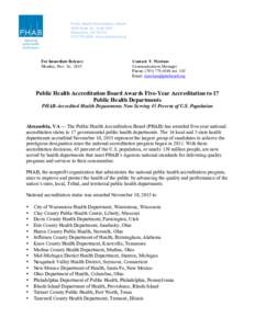 Public Health Accreditation Board 1600 Duke St., Suite 200 Alexandria, VA4549, www.phaboard.org  	
  