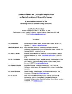 Lunar and Martian Lava Tube Exploration as Part of an Overall Scientific Survey A White Paper submitted to the