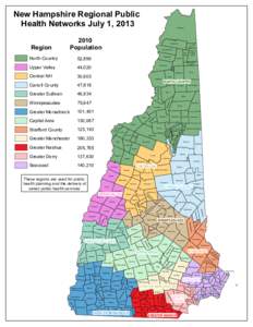 New Hampshire Regional Public Health Networks July 1, 2013 Pittsburg  2010