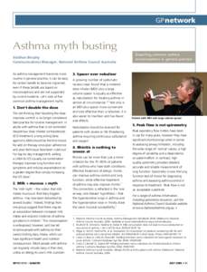 GPnetwork  Asthma myth busting Siobhan Brophy Communications Manager, National Asthma Council Australia