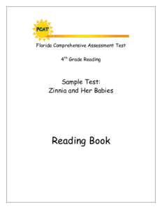 Florida Comprehensive Assessment Test 4th Grade Reading Sample Test: Zinnia and Her Babies