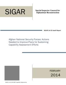 International Security Assistance Force / War in Afghanistan / Afghan National Police / Afghan National Army / Special Inspector General for Afghanistan Reconstruction / Afghanistan / Government / Political geography / Asia / Afghan National Security Forces / Government of Afghanistan